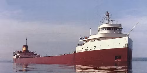 The Gales of November: 50 Years Since the Wreck of the Edmund Fitzgerald