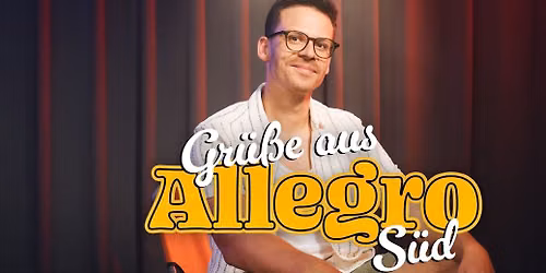 Martin Frank: Gr\u00fcsse aus Allegro S\u00fcd