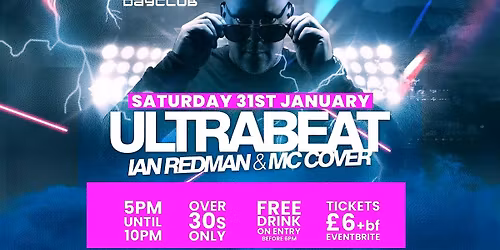 Ultrabeat presents " Day Clubbing" for over 30s Sat 31st January @thestudio