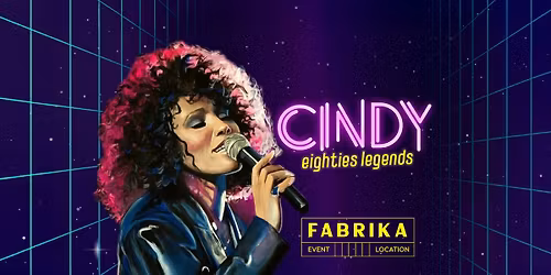 Cindy's 80's Clubnight - Fabrika Gent