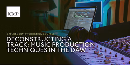 From DAW to Studio: A Music Production Taster Session