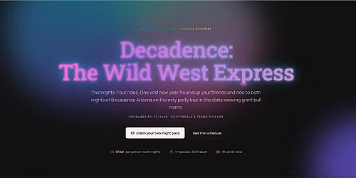Decadence: The Wild West Express