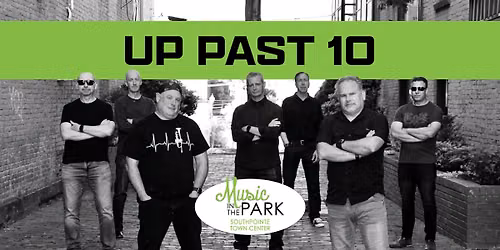 Music in the Park feat. Up Past 10