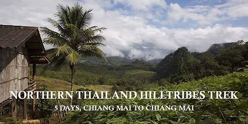 Northern Thailand Hilltribes Trek 2026