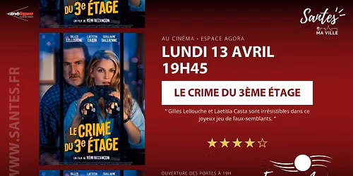 Cin\u00e9ma \u2022 Le crime du 3\u00e8me \u00e9tage