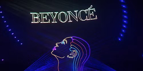 Planetarium Laser Show: Beyonc\u00e9