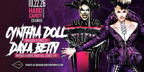 Hard Candy Columbus with Daya Betty & Cynthia Doll