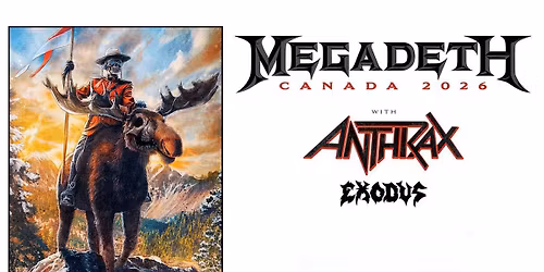 Megadeth, Anthrax & Exodus