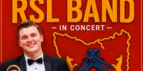 City of Launceston RSL Band ft Nicholas Lord