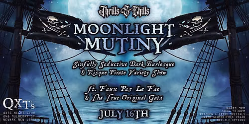 THRILLS & CHILLS: MOONLIGHT MUTINY