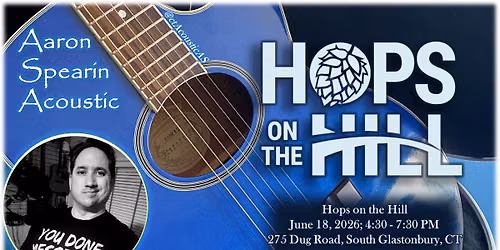 A-A-Ron Returns to Hops on the Hill - S. Glastonbury
