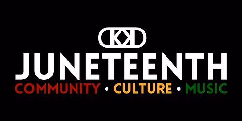 Juneteenth Community, Culture, and Music Festival