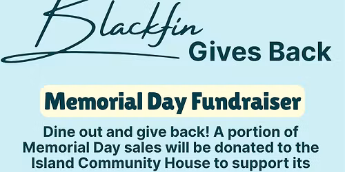 Blackfin Gives Back Memorial Day Fundraiser