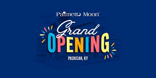 Paducah, KY Grand Opening Celebration
