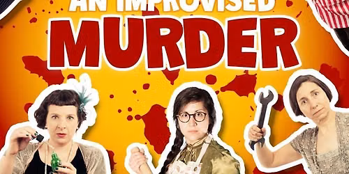 Kings Heath Comedy Festival: An Improvised Murder
