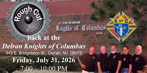 Rough Cut back @ Delran Knights of Columbus