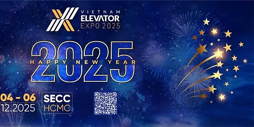 \ud83d\udd4b\ud83d\udd4b\ud83d\udd4b [GIAN H\u00c0NG] VIETNAM ELEVATOR EXPO 2025 ! H\u1ed7 tr\u1ee3 \u0111\u1eb7c bi\u1ec7t khi thu\u00ea gian h\u00e0ng