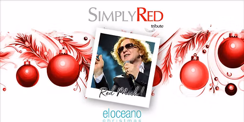 \ud83c\udf84 Simply Red CHRISTMAS Tribute