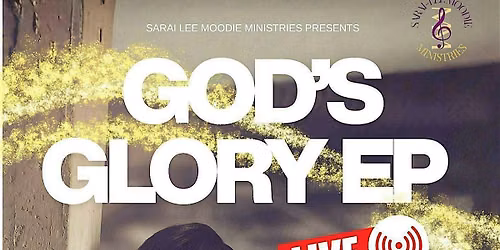 God's Glory:EP Live Recording & Night of Worship