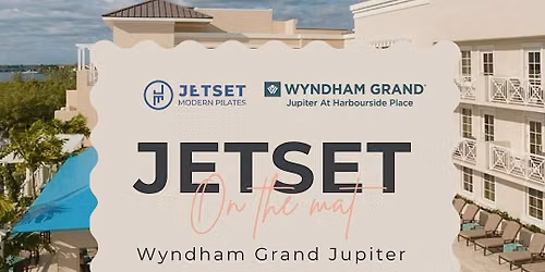 JETSET On The Mat X Wyndham Grand Jupiter