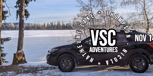 VSC Adventures - Hatheume Lake