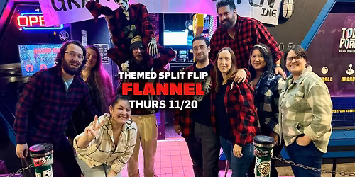 Themed Split Flip: Flannel! 