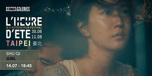 L'heure d'\u00e9t\u00e9 - Taipei : Girl