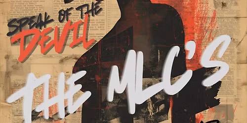 Radio Ear, The MLCs, and Speak of the Devil