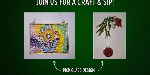 Craft & Sip - Crushed Stained Glass Workshop - at Wibby Brewing!