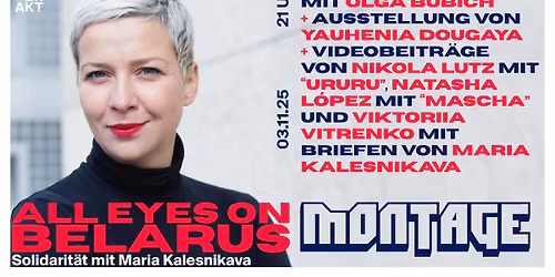 All Eyes on Belarus \u2013 Solidarit\u00e4t mit Maria Kalesnikava