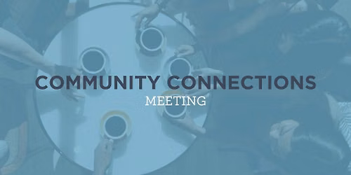 Peoria, AZ - ANA Community Connections Meeting