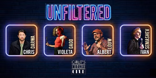 UNFILTERED: International Stand-Up Comedy Showcase