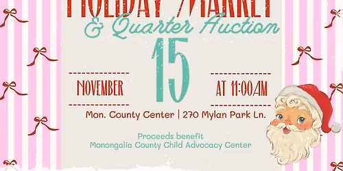 MCCAC's Holiday Market & Quarter Auction