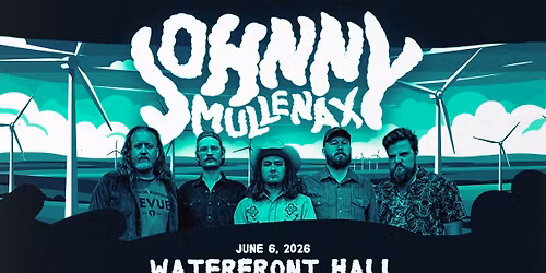 Johnny Mullenax - Waterfront Hall, Wheeling, WV