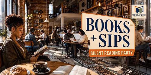 Books + Sips: Silent Reading Party