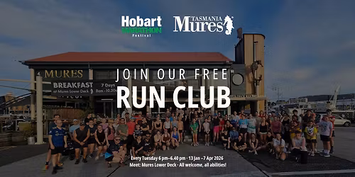 Hobart Marathon Festival Run Club \u2013 Hosted by Mures