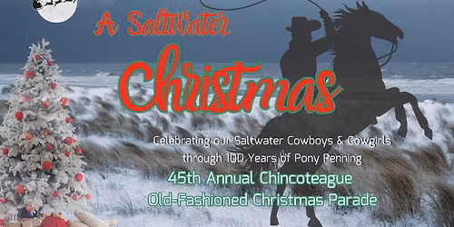 45th Annual Chincoteague Old-Fashioned Christmas Parade