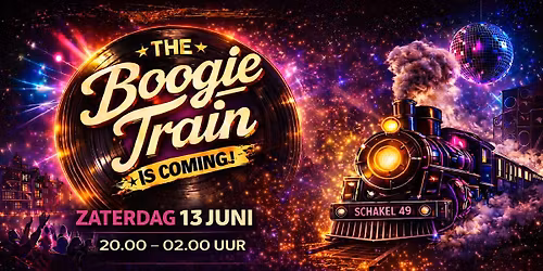 Schakel 49 Reunie - Boogie Train