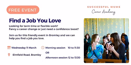 Find a Job You Love with Successful Mums!