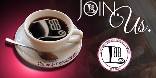 Southern Madison County (IL): Coffee & Connections