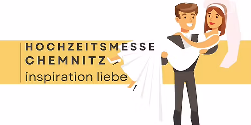 Hochzeitsmesse Chemnitz 2027