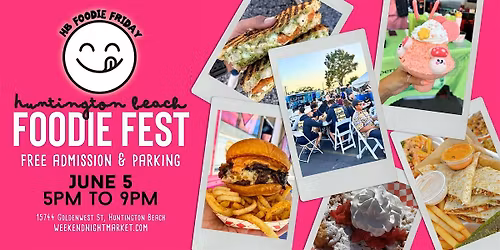 Huntington Beach Foodie Fest