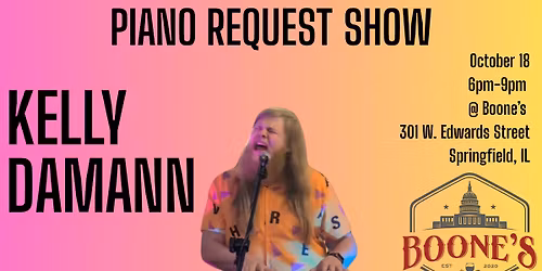 Kelly Damann - Piano Request Show @ Boone's