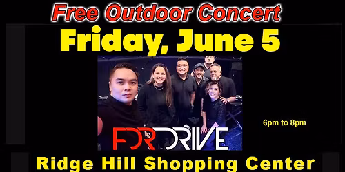 FDR DRIVE @ Ridge Hill Shopping Center - FREE CONCERT