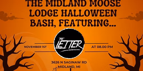 The Letter Rocks out Midland Moose - Halloween Bash