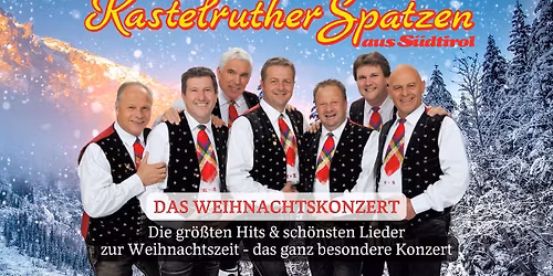 KASTELRUTHER SPATZEN - Das Weihnachtskonzert 2025 - Chemnitz
