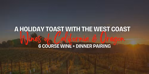 A Holiday Toast with the West Coast
