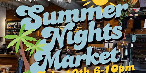 \u2600\ufe0fSummer Night Market At Commonwealth Brewing  Friday July 10th