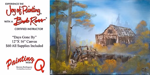 Bob Ross Workshop - Days Gone By - Franklin