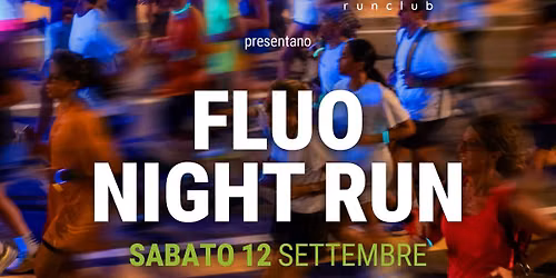 FLUO NIGHT RUN | LET\u2019S MOVE TRIESTE 2026